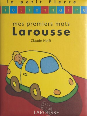 cover image of Mes premiers mots Larousse